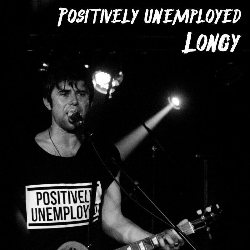 Cover art for Positively Unemployed by Longy
